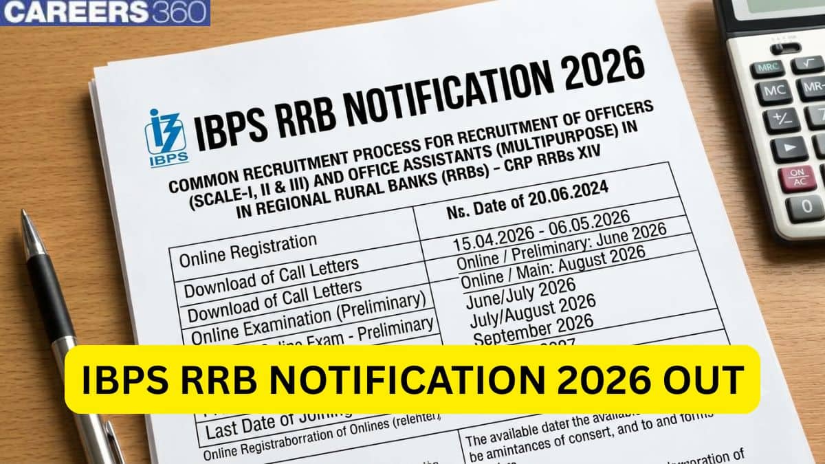 IBPS RRB Notification 2026 Out: Apply Online for PO, Clerk & Officer Vacancies from Sep 1 onwards